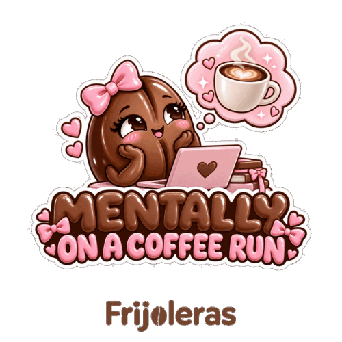 Frijoleras Mentally Out